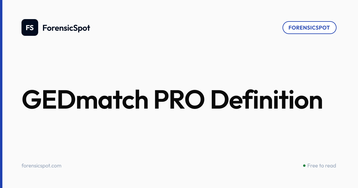 GEDmatch PRO Definition | ForensicSpot