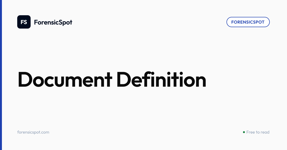 Document Definition | ForensicSpot