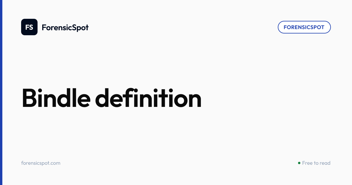 Bindle definition | ForensicSpot