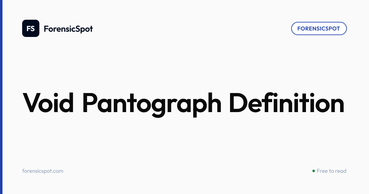 Void Pantograph Definition | ForensicSpot