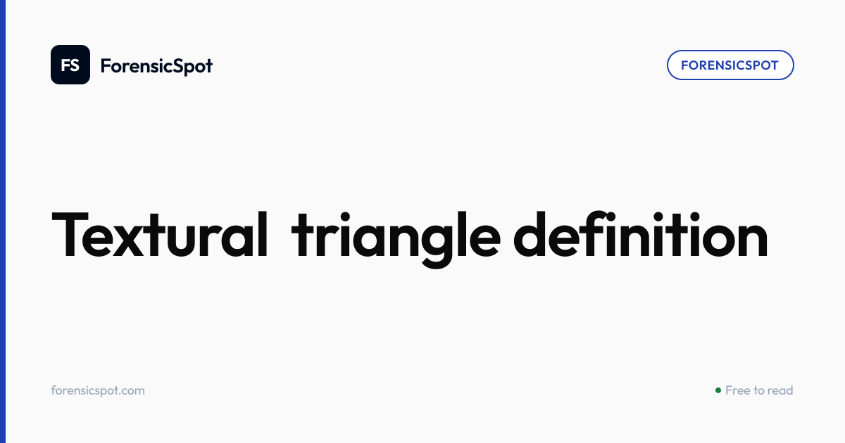 Textural triangle definition | ForensicSpot