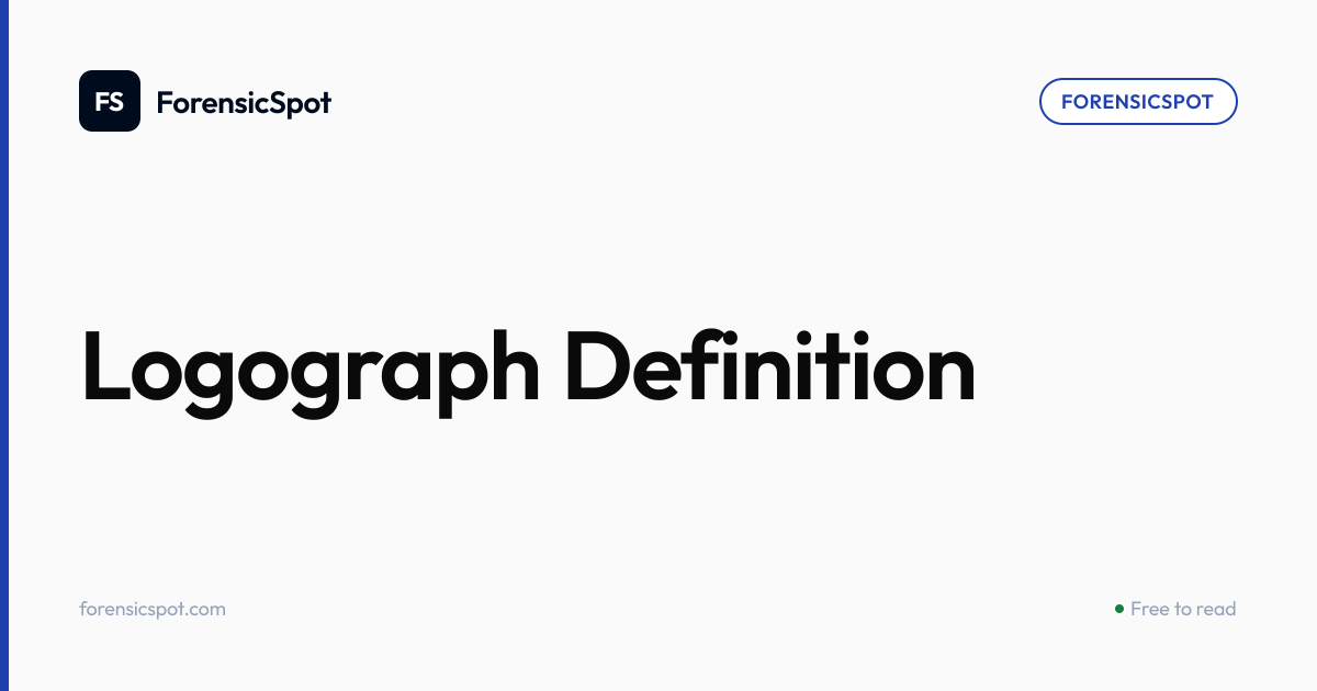 Logograph Definition | ForensicSpot