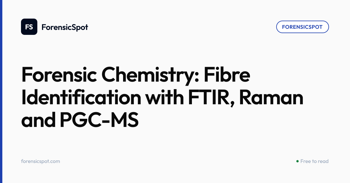 Forensic Chemistry: Fibre Identification with FTIR, Raman and PGC-MS ...