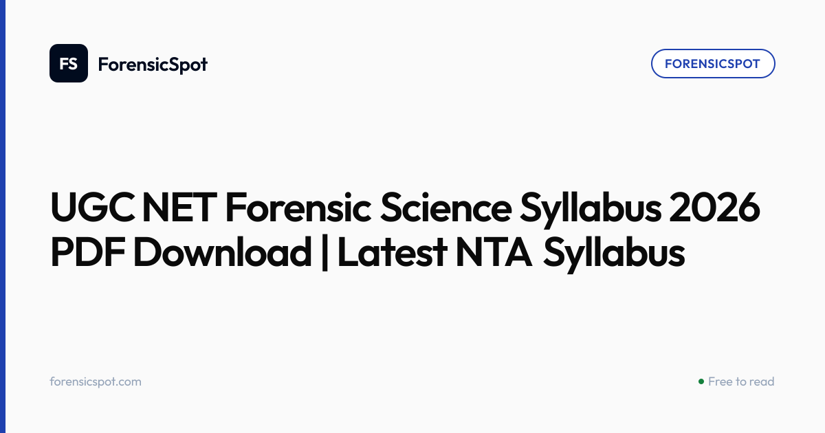UGC NET Forensic Science Syllabus 2026 PDF Download | Latest NTA ...