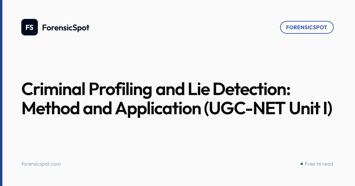 Criminal Profiling and Lie Detection: Method and Application (UGC-NET ...