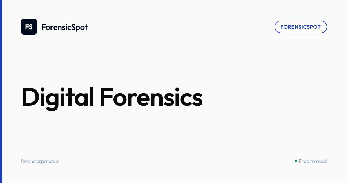 Digital Forensics | ForensicSpot