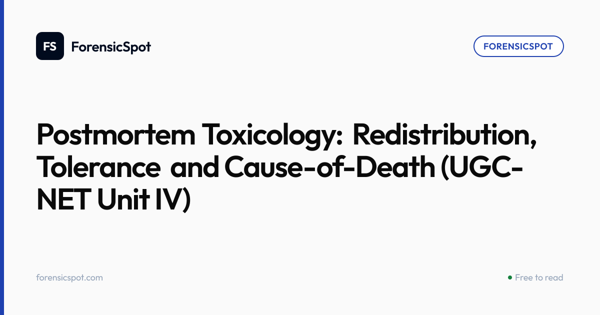 Postmortem Toxicology: Redistribution, Tolerance and Cause-of-Death ...